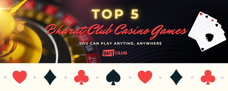 Bharat Club Casino Games