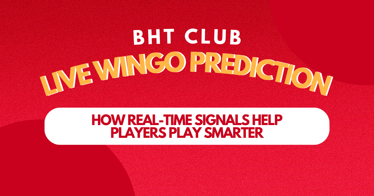 Bht Club Live Wingo Prediction
