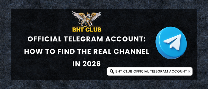BHT Club Official Telegram Account