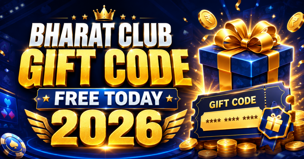 Bharat Club Gift Code