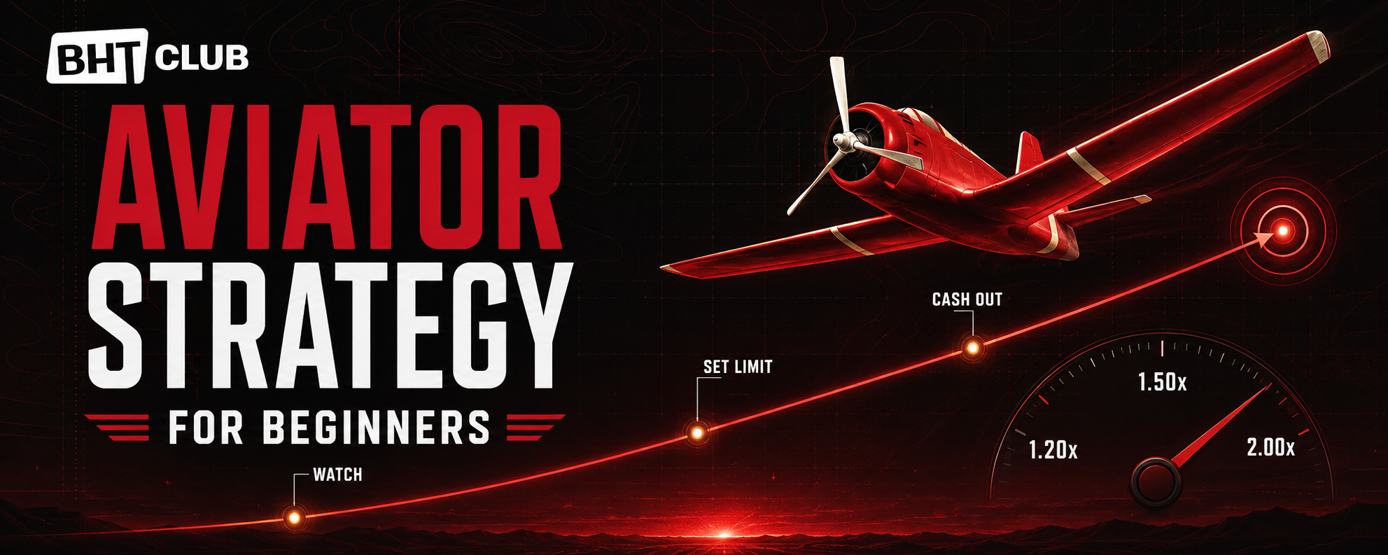 BHT Club Aviator Strategy